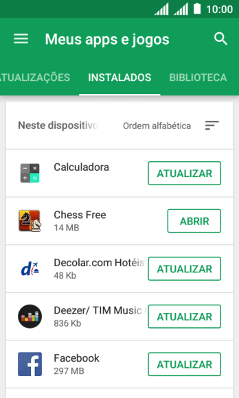 Pressione o app desejado. Pressione o app desejado.