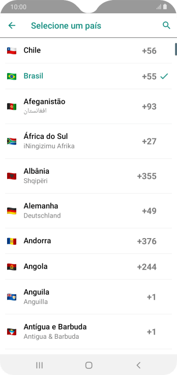 Pressione o país desejado. Pressione o país desejado.
