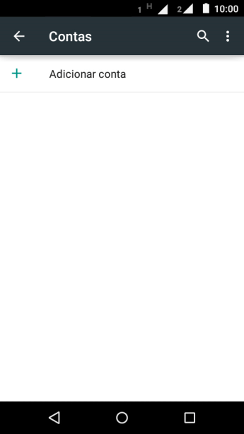Pressione Adicionar conta. Pressione Adicionar conta.