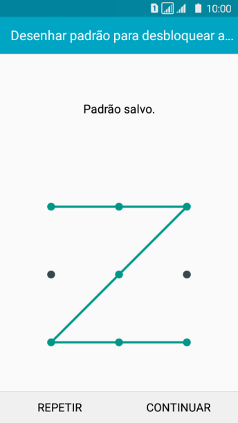 Mova os dedos na tela para conectar pelo menos quatro pontos, e pressione CONTINUAR. Mova os dedos na tela para conectar pelo menos quatro pontos, e pressione CONTINUAR.