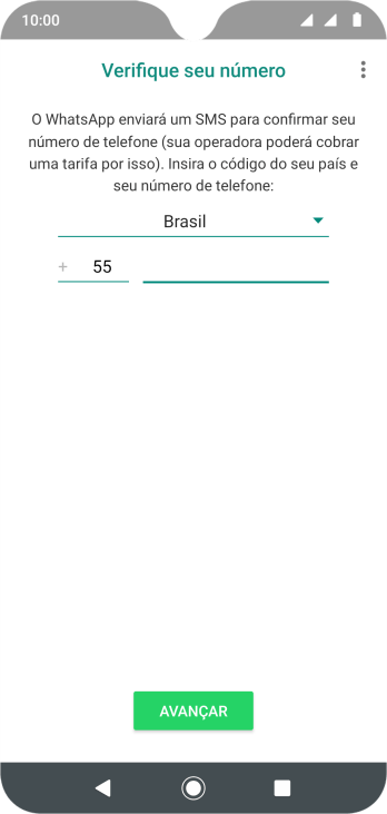 Pressione AVANÇAR. Aguarde até que o celular receba uma SMS para confirmar seu número de telefone. Pressione AVANÇAR. Aguarde até que o celular receba uma SMS para confirmar seu número de telefone.