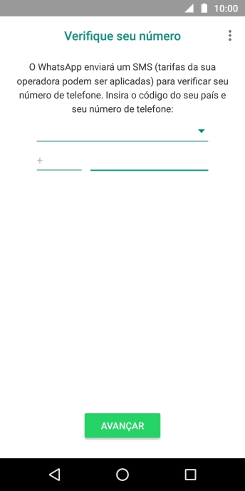 Pressione AVANÇAR. Aguarde até que o celular receba uma SMS para confirmar seu número de telefone. Pressione AVANÇAR. Aguarde até que o celular receba uma SMS para confirmar seu número de telefone.