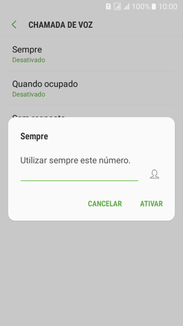 Digite o número desejado, e pressione ATIVAR. Digite o número desejado, e pressione ATIVAR.