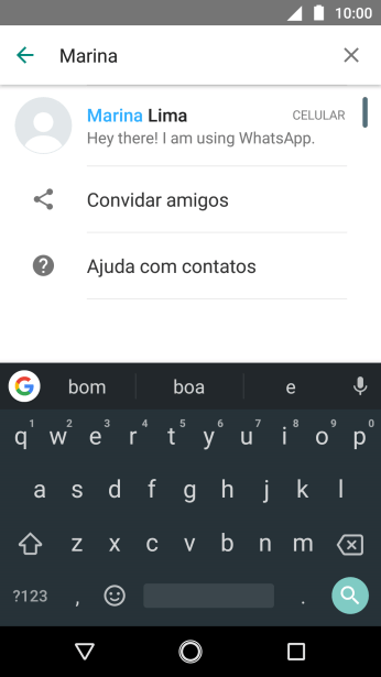 Pressione o contato desejado. Pressione o contato desejado.