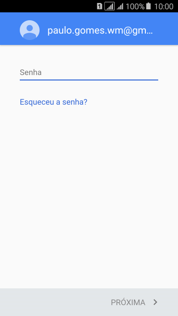 Pressione Senha, e digite a senha da sua conta Google. Pressione Senha, e digite a senha da sua conta Google.