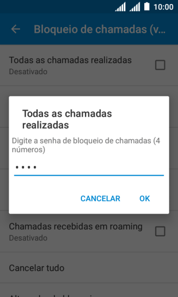 Digite sua senha de bloqueio, e pressione OK. Digite sua senha de bloqueio, e pressione OK.