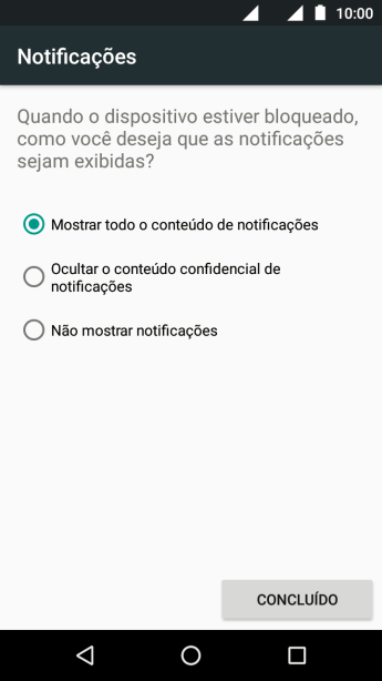 Pressione a configuração desejada. Pressione a configuração desejada.