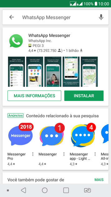 Pressione WhatsApp Messenger. Pressione WhatsApp Messenger.