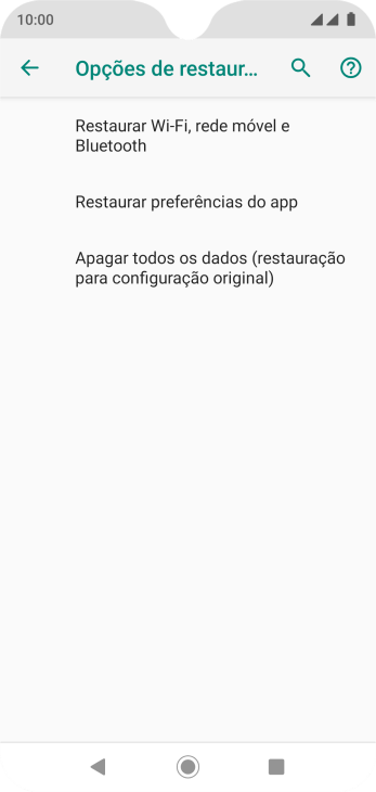Pressione Apagar todos os dados (restauração para configuração original). Pressione Apagar todos os dados (restauração para configuração original).