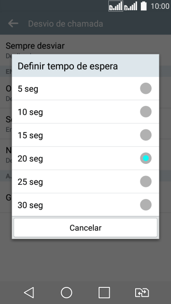 Se você encaminhar chamadas perdidas, você deve selecionar o intervalo do encaminhamento. Pressione o intervalo desejado. Se você encaminhar chamadas perdidas, você deve selecionar o intervalo do encaminhamento. Pressione o intervalo desejado.