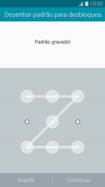 Mova os dedos na tela para conectar pelo menos quatro pontos, e pressione Continuar. Mova os dedos na tela para conectar pelo menos quatro pontos, e pressione Continuar.