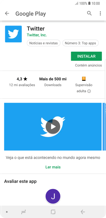Pressione INSTALAR, e siga as indicações da tela para instalar o app. Pressione INSTALAR, e siga as indicações da tela para instalar o app.