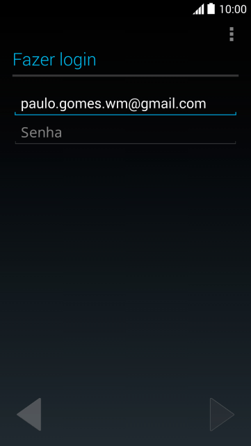 Pressione Senha e digite a senha da sua conta Google. Pressione Senha e digite a senha da sua conta Google.