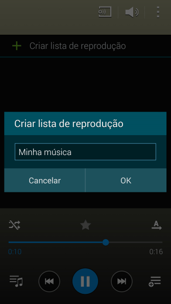 Digite o nome da lista de reprodução, e pressione OK. Digite o nome da lista de reprodução, e pressione OK.