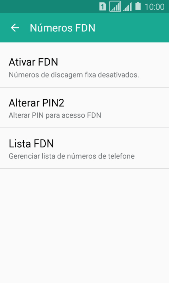 Pressione Ativar FDN para ativar a os números de discagem fixa. Pressione Ativar FDN para ativar a os números de discagem fixa.