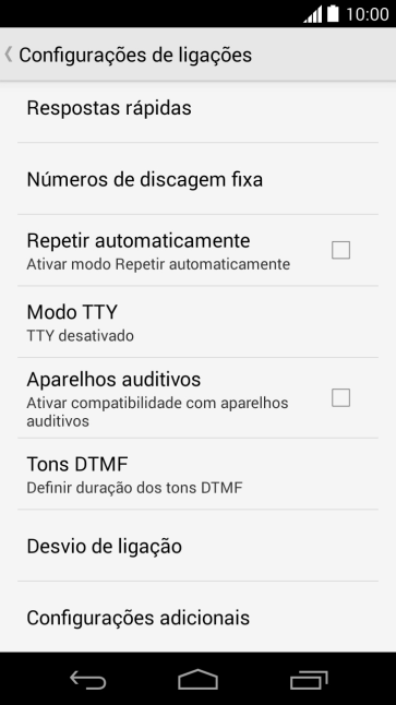 Pressione Configurações adicionais. Pressione Configurações adicionais.