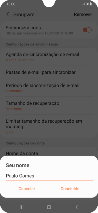 Digite o nome do remetente, e pressione Concluído. Digite o nome do remetente, e pressione Concluído.