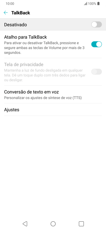 Pressione Conversão de texto em voz, e siga as indicações da tela para configurar a velocidade e o tom de voz. Pressione Conversão de texto em voz, e siga as indicações da tela para configurar a velocidade e o tom de voz.
