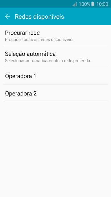 Se você quiser selecionar a rede automaticamente, deve pressionar Seleção automática. Se você quiser selecionar a rede automaticamente, deve pressionar Seleção automática.
