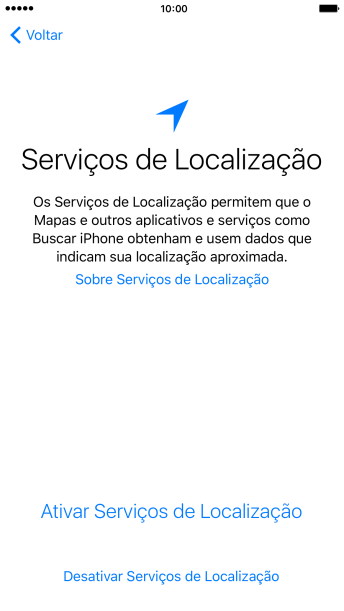 Pressione Ativar Serviços de Localização para ativar a função. Pressione Ativar Serviços de Localização para ativar a função.