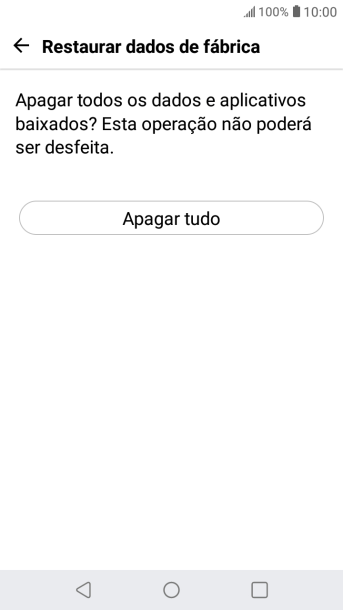 Pressione Apagar tudo. Pressione Apagar tudo.