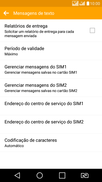 Pressione Endereço do centro de serviço do SIM1. Pressione Endereço do centro de serviço do SIM1.