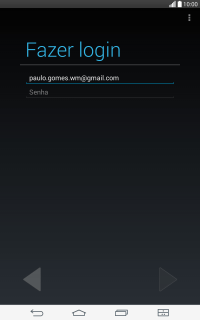 Pressione Senha e digite a senha da sua conta Google. Pressione Senha e digite a senha da sua conta Google.