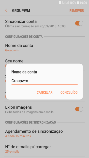 Digite o nome da conta de e-mail, e pressione CONCLUÍDO. Digite o nome da conta de e-mail, e pressione CONCLUÍDO.