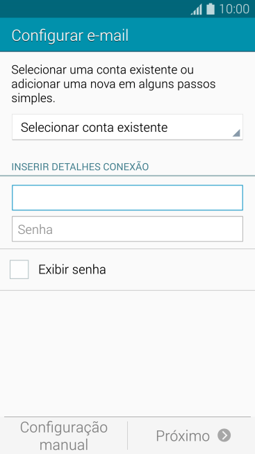 Pressione Senha e digite a senha da sua conta e-mail. Pressione Senha e digite a senha da sua conta e-mail.