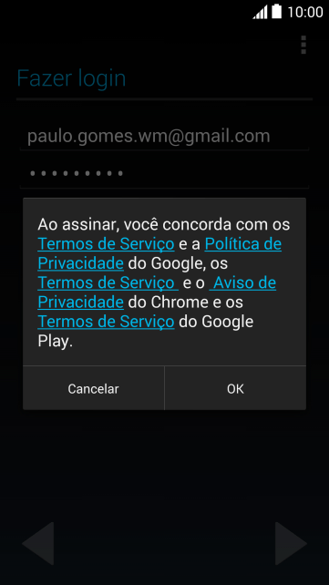 Pressione OK, e siga as indicações da tela para selecionar as configurações da sua conta Google. Pressione OK, e siga as indicações da tela para selecionar as configurações da sua conta Google.