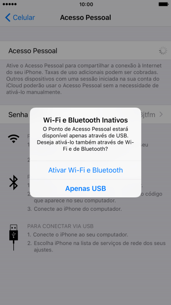 Pressione Ativar Wi-Fi e Bluetooth. Pressione Ativar Wi-Fi e Bluetooth.