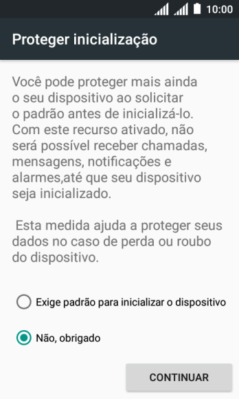 Pressione a configuração desejada. Pressione a configuração desejada.