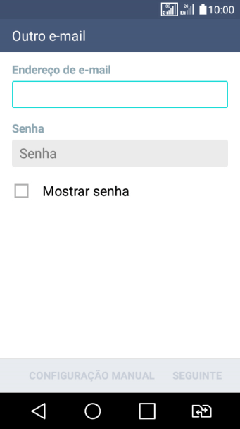 Pressione Senha e digite a senha da sua conta e-mail. Pressione Senha e digite a senha da sua conta e-mail.