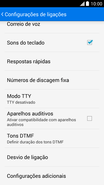Pressione Configurações adicionais. Pressione Configurações adicionais.