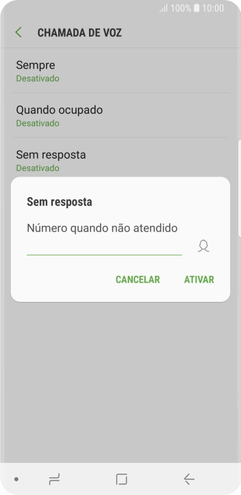 Digite o número desejado, e pressione ATIVAR. Digite o número desejado, e pressione ATIVAR.