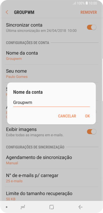 Digite o nome da conta de e-mail, e pressione OK. Digite o nome da conta de e-mail, e pressione OK.