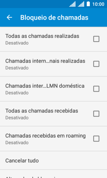 Pressione o tipo de bloqueio desejado. Pressione o tipo de bloqueio desejado.