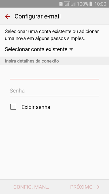 Pressione Senha e digite a senha da sua conta e-mail. Pressione Senha e digite a senha da sua conta e-mail.