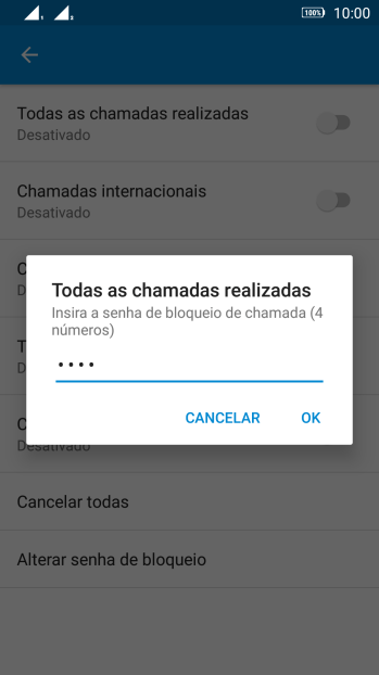 Digite sua senha de bloqueio, e pressione OK. Digite sua senha de bloqueio, e pressione OK.