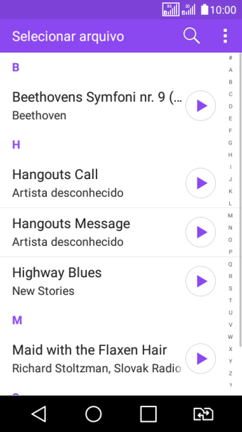 Pressione o ícone de tocar ao lado do toque para escutá-lo. Pressione o ícone de tocar ao lado do toque para escutá-lo.