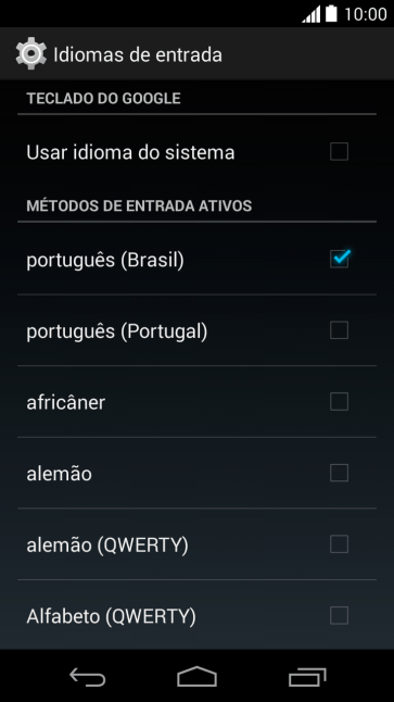 Pressione o idioma desejado para adicioná-lo. Pressione o idioma desejado para adicioná-lo.