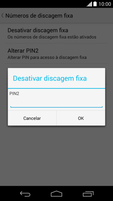 Digite o código PIN2, e pressione OK. Digite o código PIN2, e pressione OK.