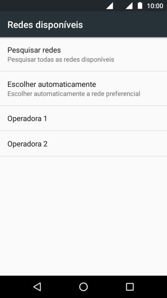 Se você quiser selecionar a rede manualmente, deve pressionara rede desejada. Se você quiser selecionar a rede manualmente, deve pressionara rede desejada.