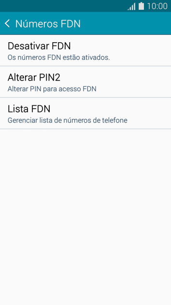 Pressione Desativar FDN para desativar a os números de discagem fixa. Pressione Desativar FDN para desativar a os números de discagem fixa.