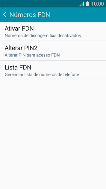 Pressione Ativar FDN para ativar a os números de discagem fixa. Pressione Ativar FDN para ativar a os números de discagem fixa.