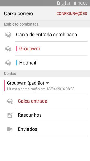 Pressione a conta de e-mail desejada. Pressione a conta de e-mail desejada.