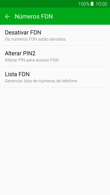 Pressione Desativar FDN para desativar a os números de discagem fixa. Pressione Desativar FDN para desativar a os números de discagem fixa.