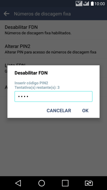 Digite o código PIN2, e pressione OK. Digite o código PIN2, e pressione OK.