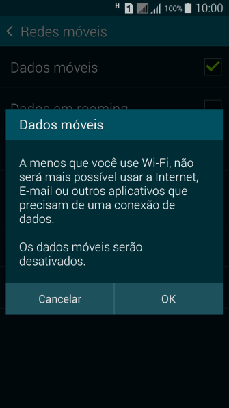 Se você quiser ativar os dados móveis, deve pressionar OK. Se você quiser ativar os dados móveis, deve pressionar OK.