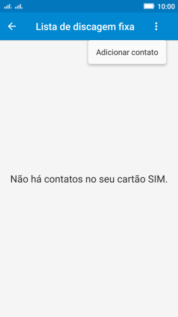 Pressione Adicionar contato. Pressione Adicionar contato.